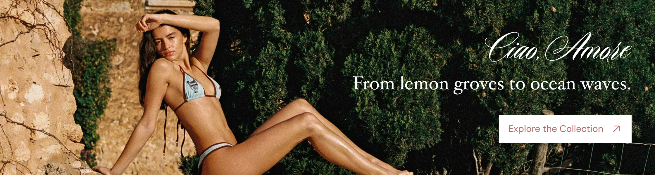 Ciao, Amore. From lemon groves to ocean waves.